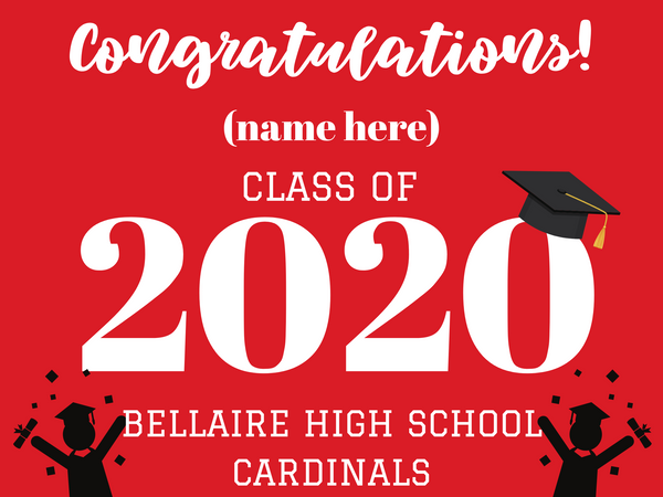 Bellaire High School Yard Sign-Set of 10- Name Customized Syle 2