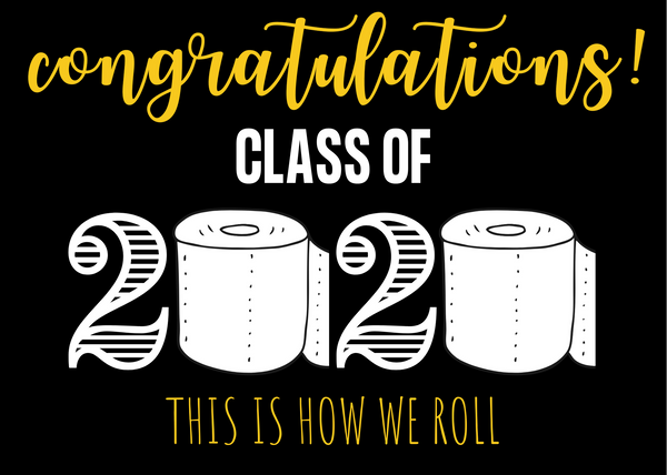 Class of 2020 How We roll - Set of 10
